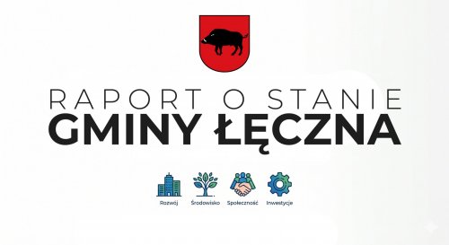 Zaproszenie do udziału w debacie nad raportem o stanie gminy Łęczna za 2025 rok