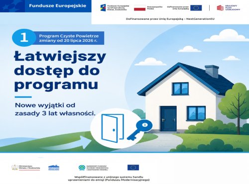 Zmiany w programie Czyste Powietrze - dd 20 lipca łatwiej skorzystasz z dotacji